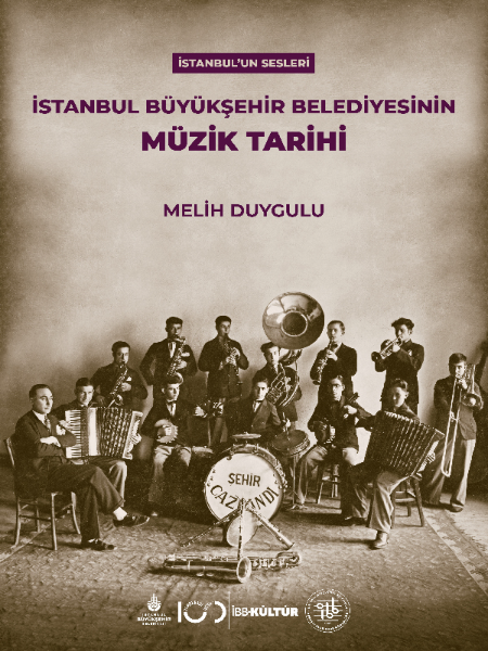 İstanbul’un Sesleri/İstanbul Büyükşehir Belediyesi’nin Müzik Tarihi